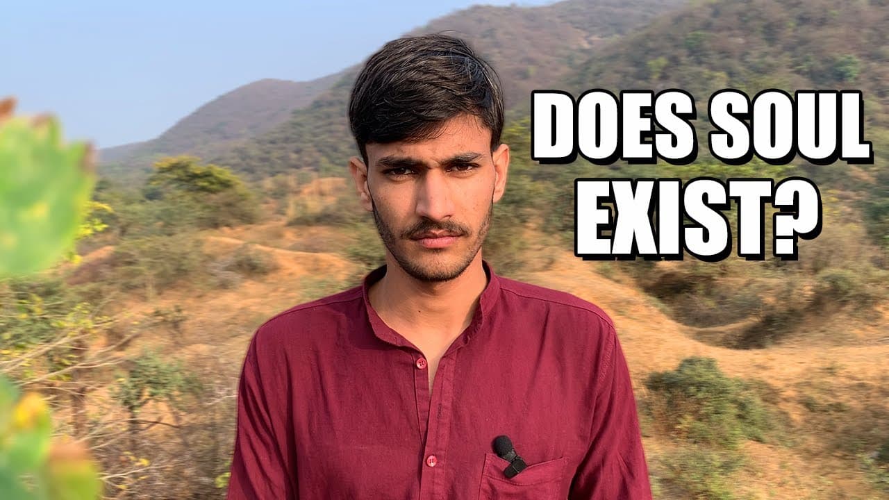 Does Soul Really Exist?